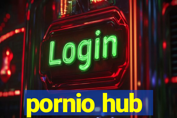 pornio hub